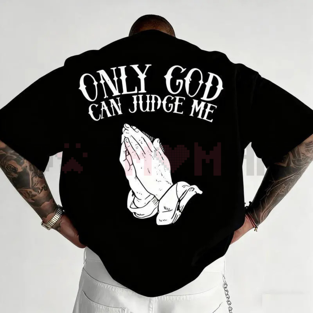 Men’s "Only God Can Judge Me" Graphic T-Shirt