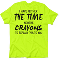 Crayons - Safety Yellow T-Shirt
