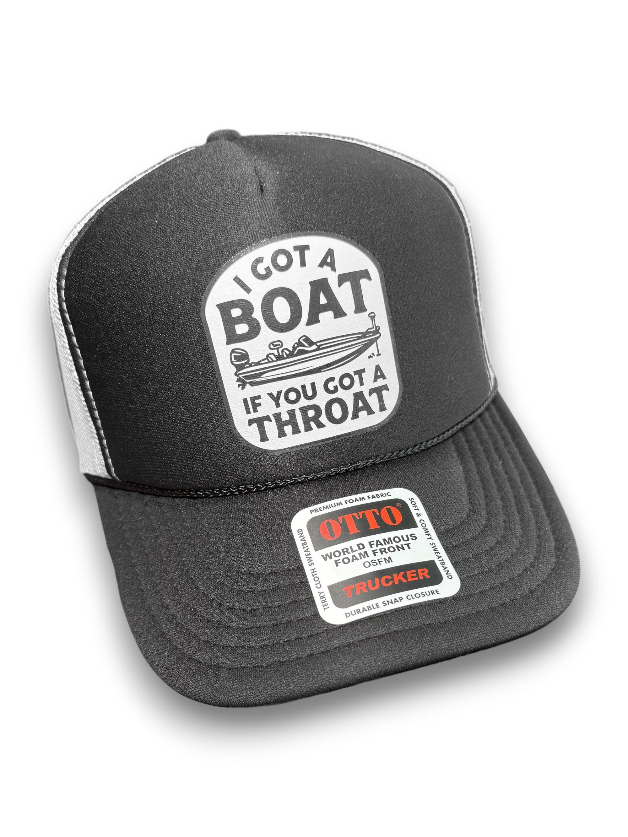 I Got A Boat | Foam Trucker Hat