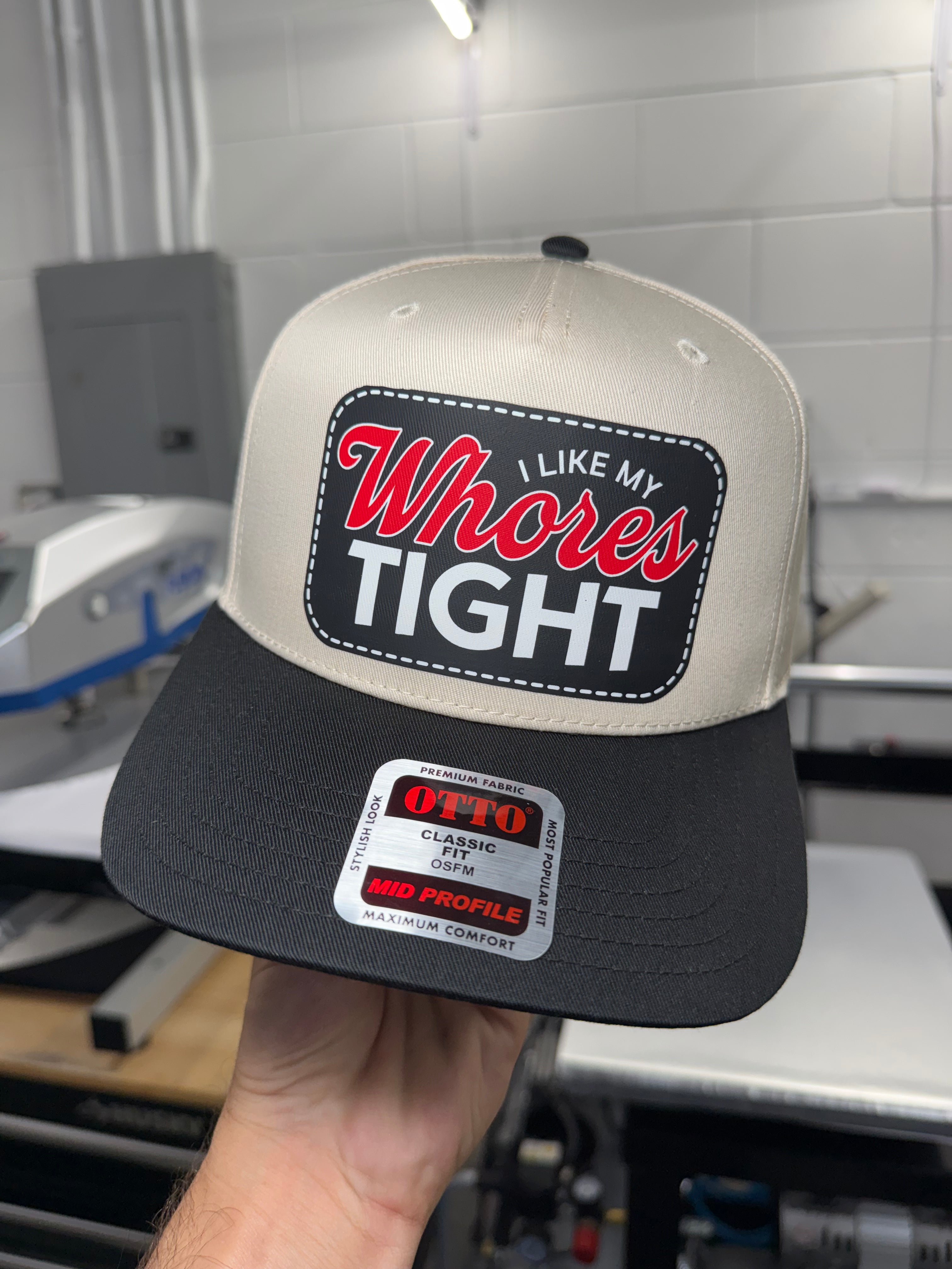 I Like My Whores Tight | Canvas Snapback
